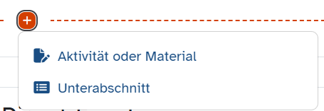 Plus-Menü für Aktivität, Material oder Unterabschnitt